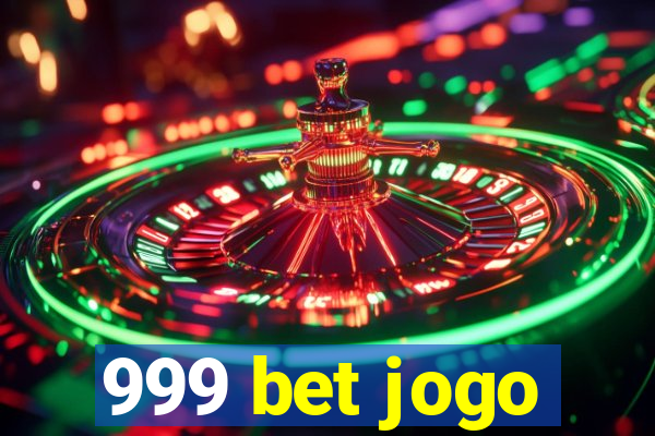 999 bet jogo
